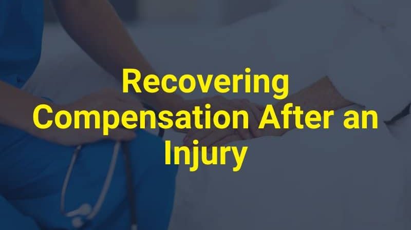 Recovering Compensation After an Injury