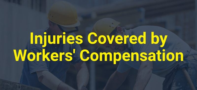 Injuries Covered by Workers' Compensation