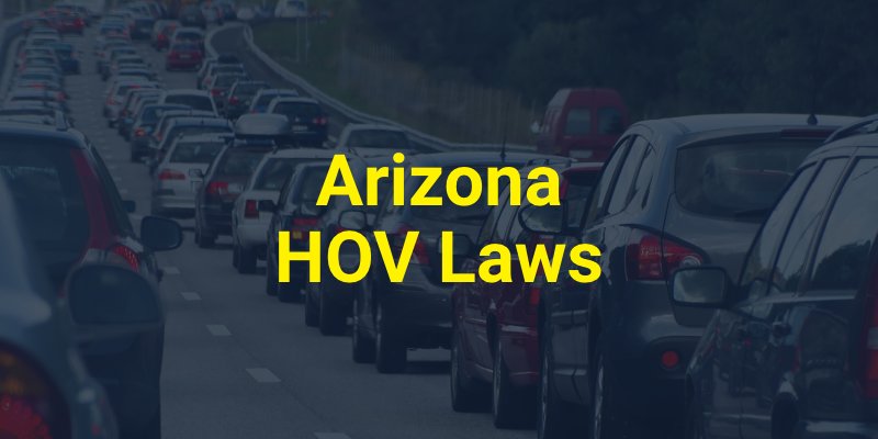 Arizona HOV Lane Laws
