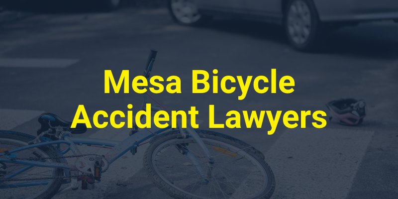 Mesa Bicycle Accident Lawyers