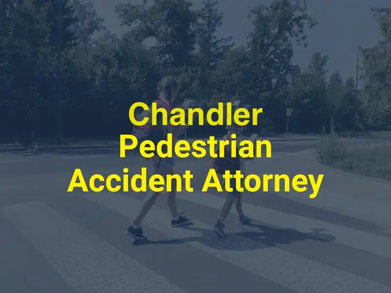 chandler pedestrian accident attorney image