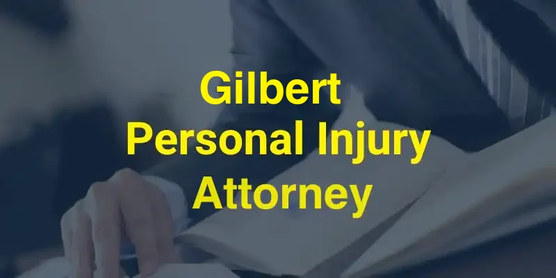 gilbert personal injury lawyer image