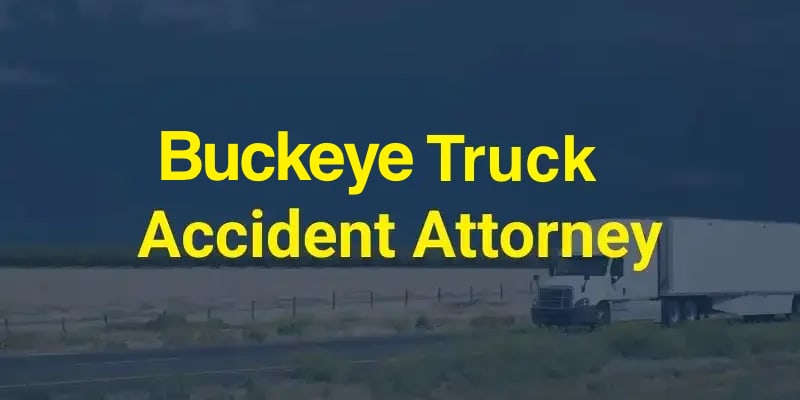buckeye truck accident attorney image